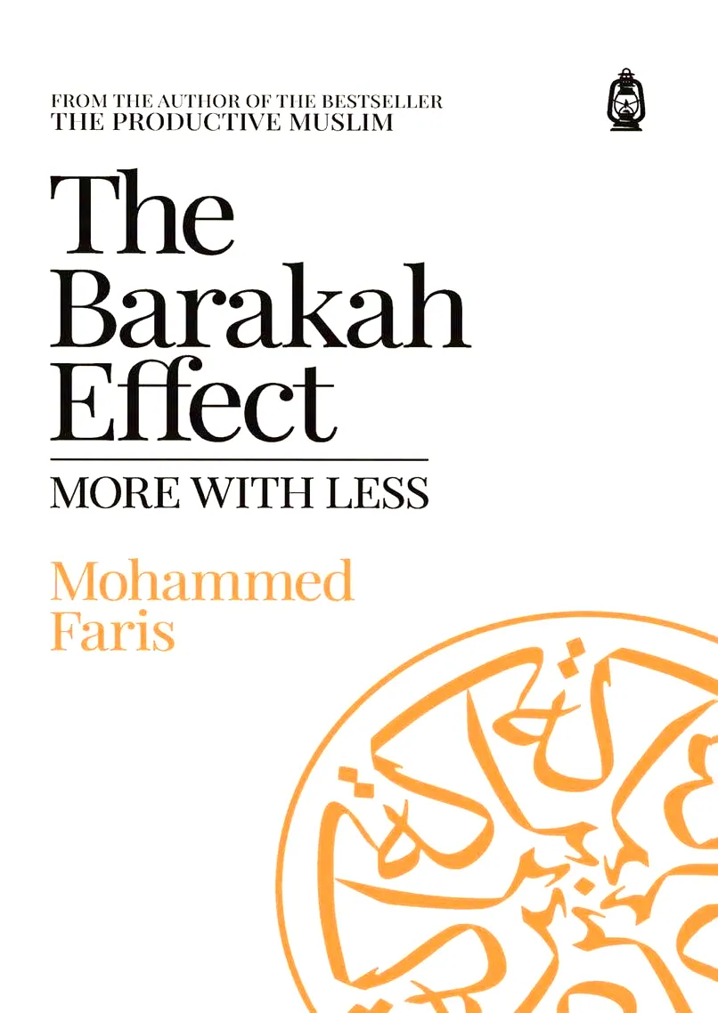 The Barakah Effect More with Less
