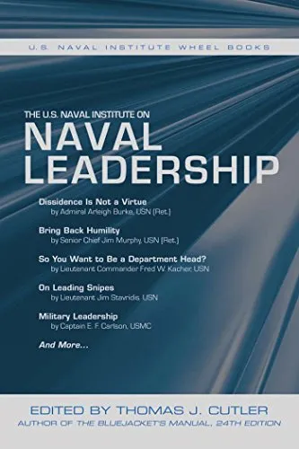 The U.S. Naval Institute on Naval Leadership (U.S. Naval Institute Wheel Books)