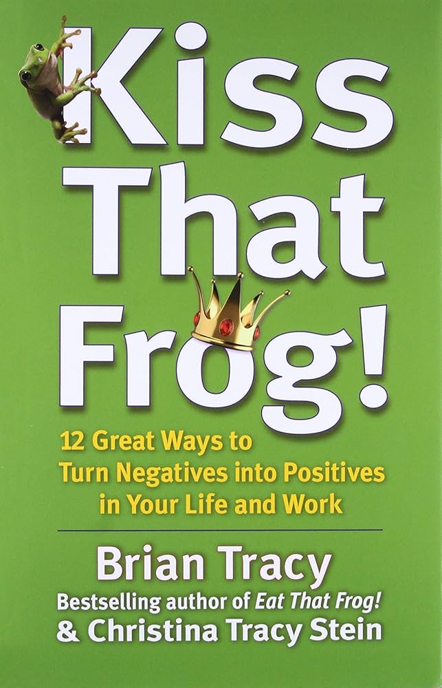Kiss That Frog