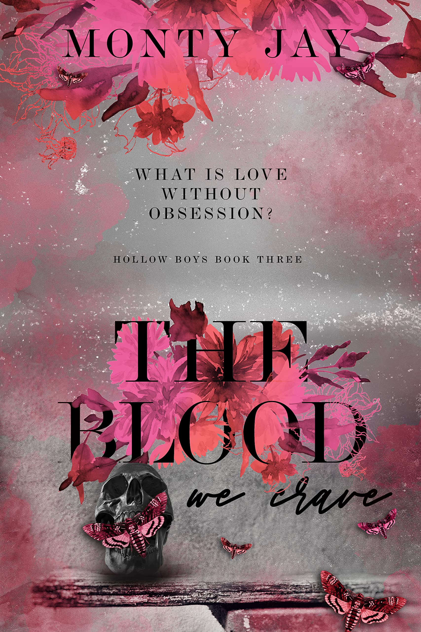 The Blood We Crave: Part One